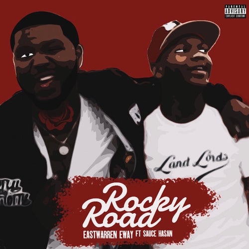 Rocky Road (feat. Sauce Hasan)