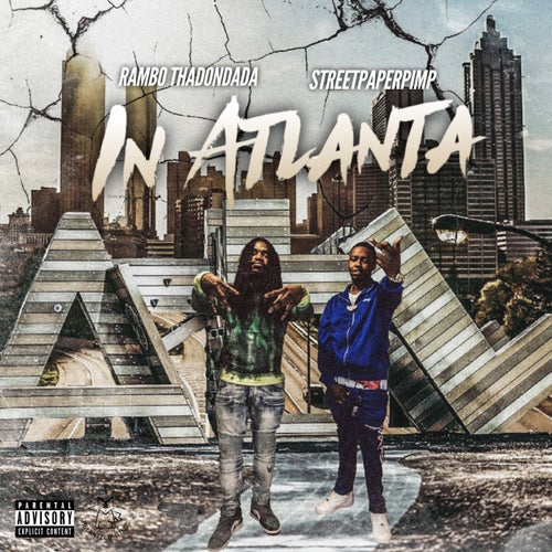 In Atlanta (feat. StreetPaperPimp)