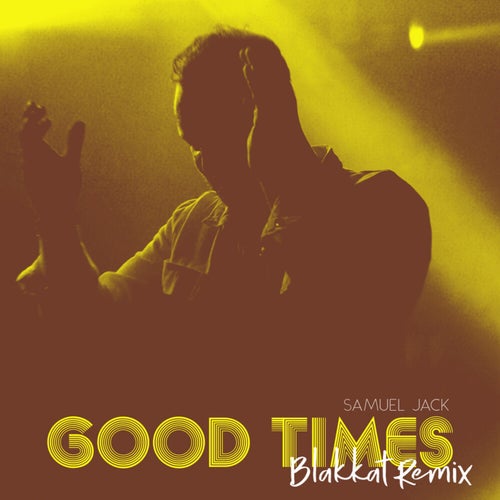 Good Times (Remix)