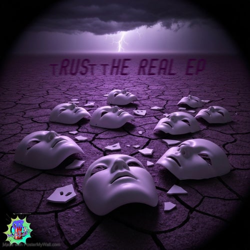 tRuSt ThE rEaL EP