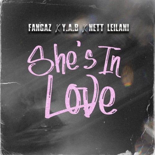 She's In Love (feat. Nett Leilani)