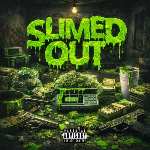 SLIMED OUT