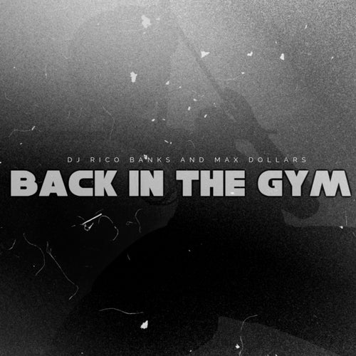 Back In The Gym (EP)