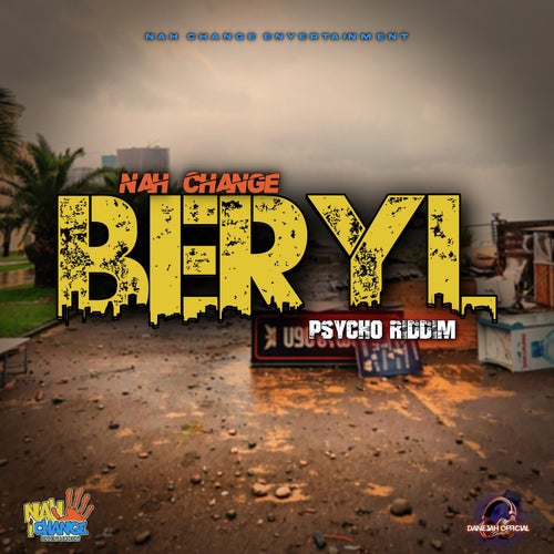 Nah Change - Beryl(official audio)