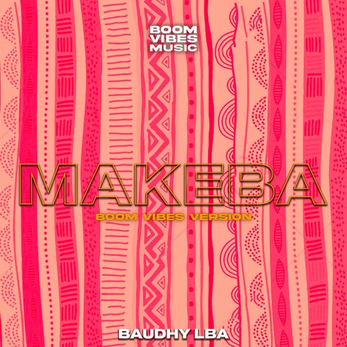 Makeba (Boom Vibes Versión)