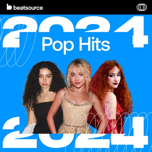 2024 Pop Hits playlist