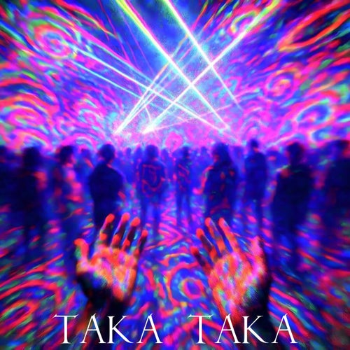 TAKA TAKA (Extended)