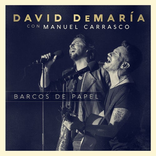 Barcos de papel (con Manuel Carrasco) (Directo 20 años)