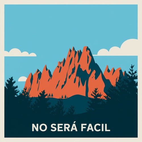 No será facil