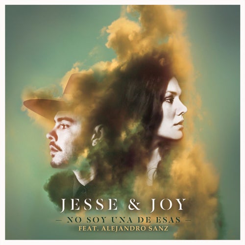 No Soy Una De Esas (feat. Alejandro Sanz)