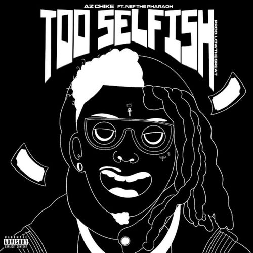 Too Selfish