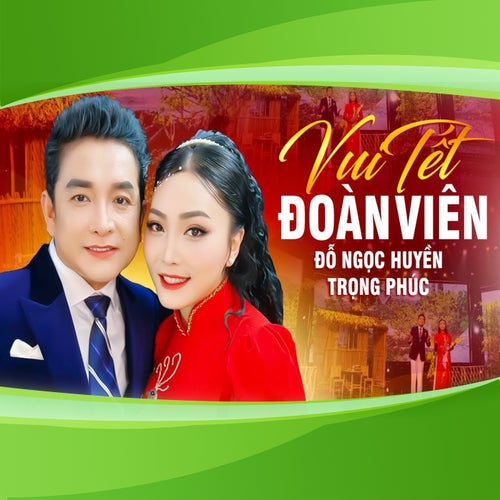 Vui Tết Đoàn Viên