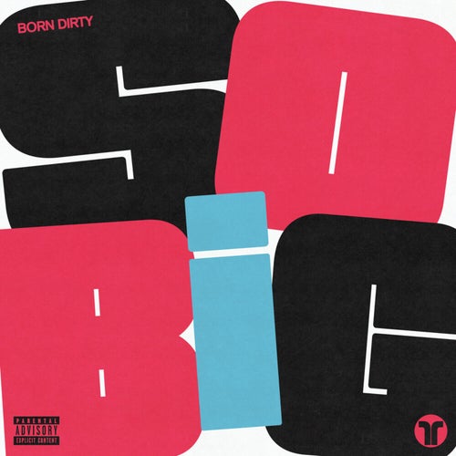 SO BIG (Extended Mix)