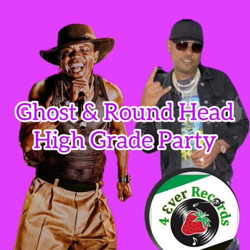 High Grade Party