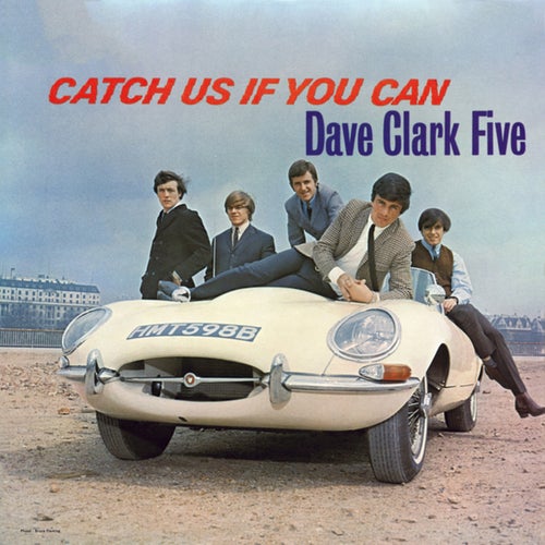 Catch Us If You Can (Remastered 2019)