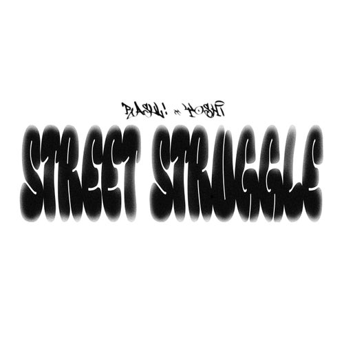 STREET STRUGGLE