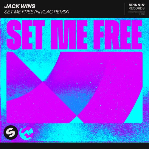 Set Me Free (Nivlac Remix)