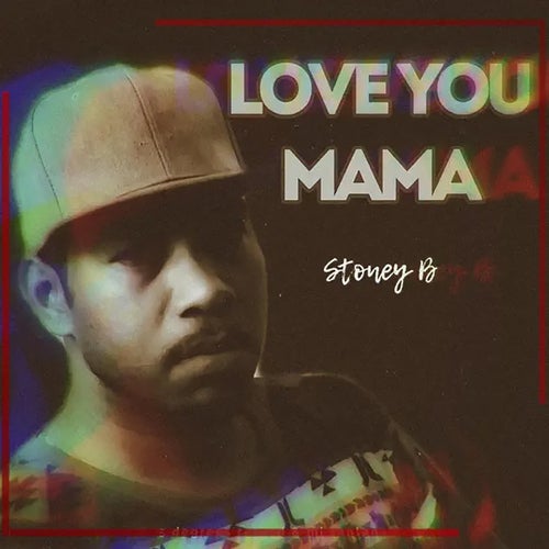 I Love You Mama