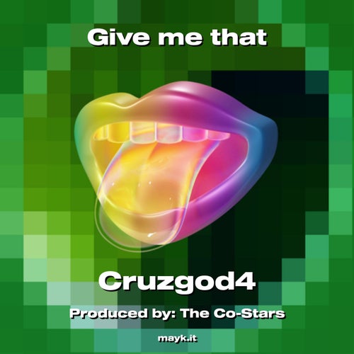 Give me that