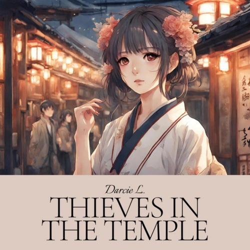 Thieves in the Temple