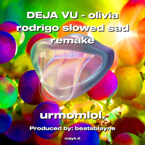 DEJA VU - olivia rodrigo slowed sad remake