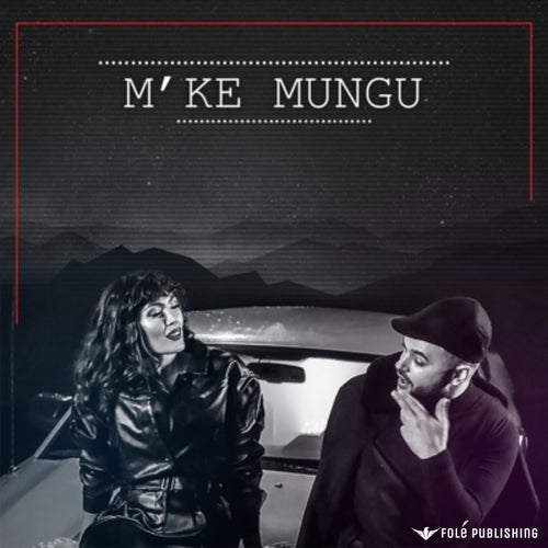 M'ke Mungu
