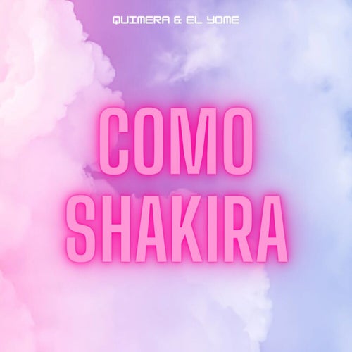 Como Shakira