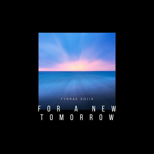 For a New Tomorrow