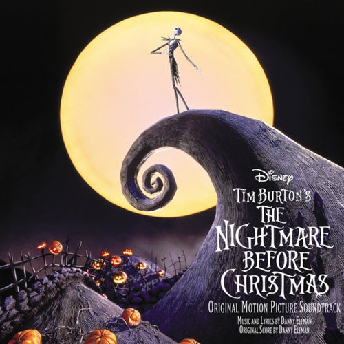 The Nightmare Before Christmas (Original Motion Picture Soundtrack)