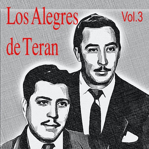 Los Alegres de Teran, Vol. 3