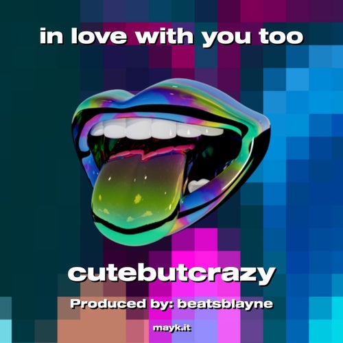 in love with you too