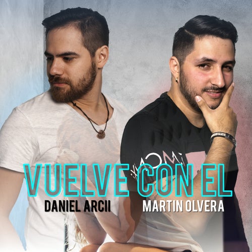 Vuelve Con El