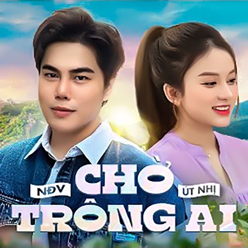 Chờ Trông Ai