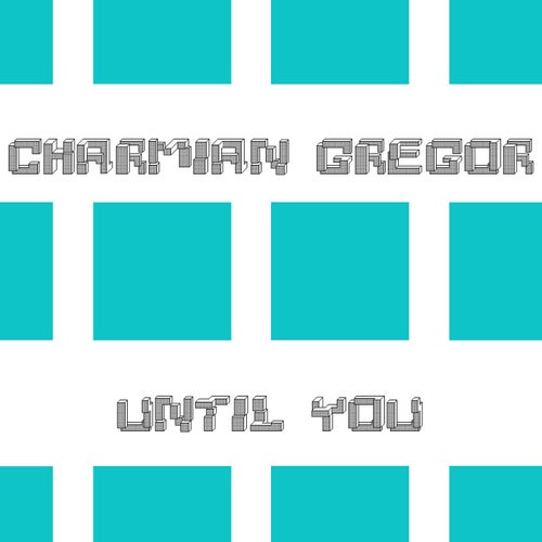 Until You