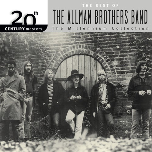 20th Century Masters: The Millennium Collection: The Best Of The Allman Brothers