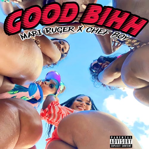 Good Bihh (feat. Mari Ruger)