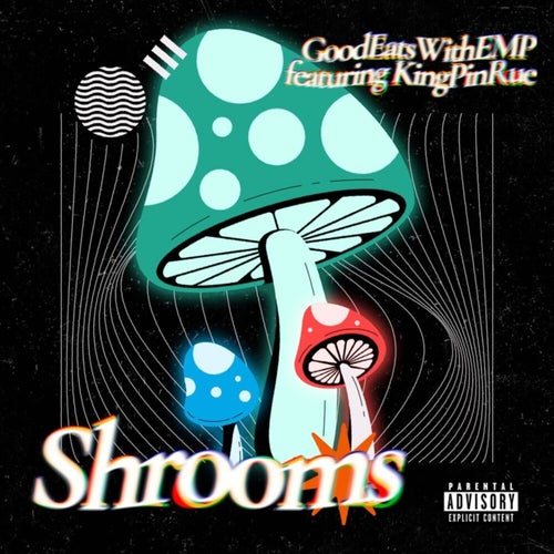 Shrooms