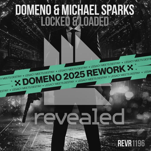 Locked & Loaded (Domeno 2025 Rework) (Domeno 2025 Rework)