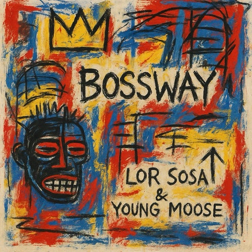 Bossway (feat. Young Moose)