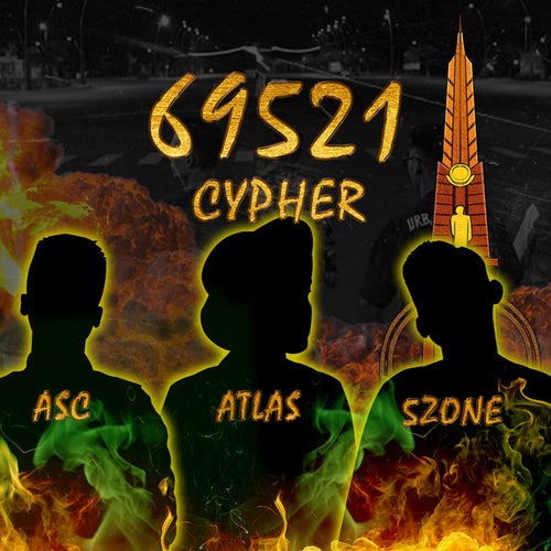 69521 CYPHER (feat. 5Zone, ASC)
