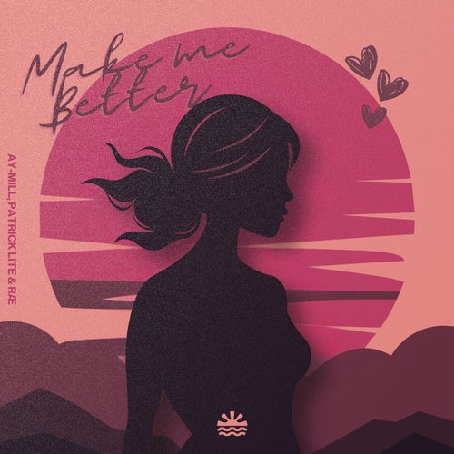 Make Me Better