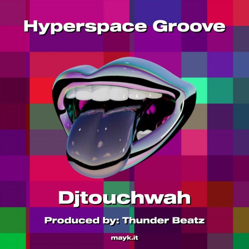 Hyperspace Groove