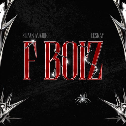 F Boiz
