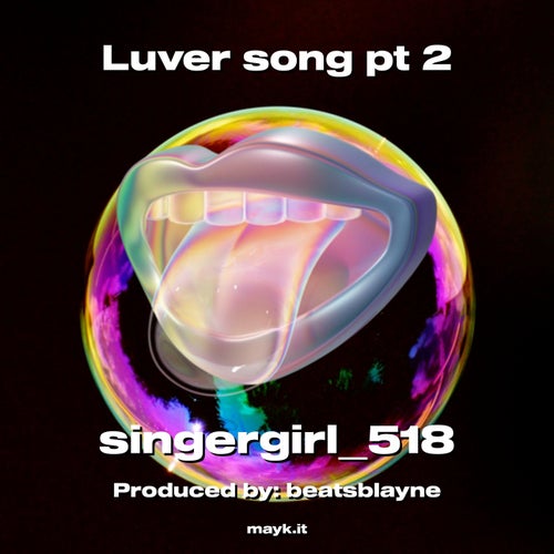 Luver song pt 2