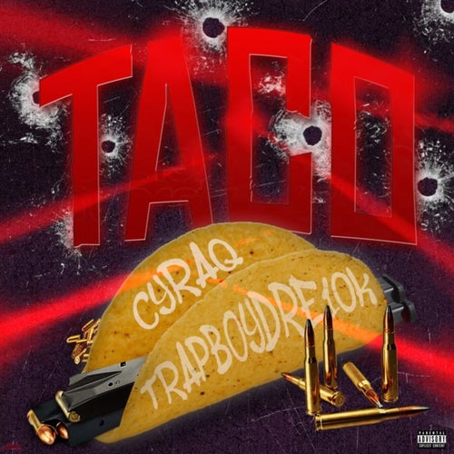 Taco (feat. Cyraq)