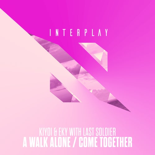 A Walk Alone / Come Together