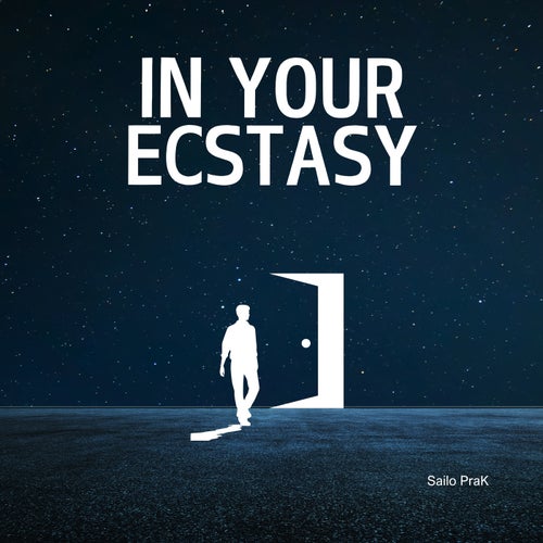 In Your Ecstasy