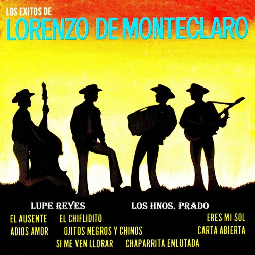 Los exitos de Lorenzo de Monteclaro