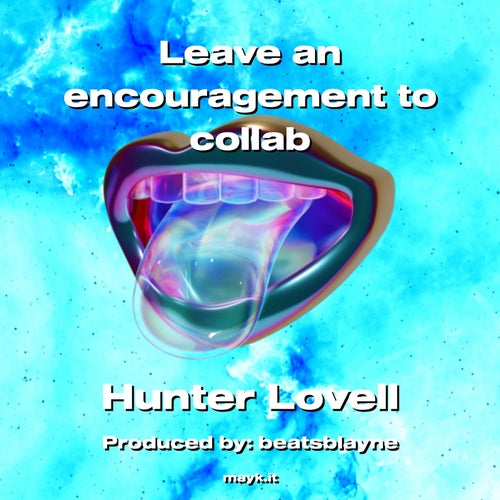 Leave an encouragement to collab