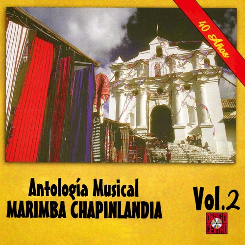40 Años Antologia Musical, Vol. 2